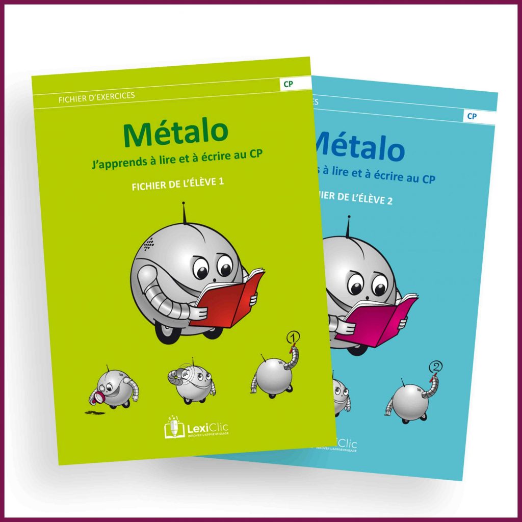 Méthode Métalo pour apprendre à lire et à écrire au CP